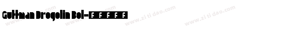 Guttman Drogolin Bol字体转换